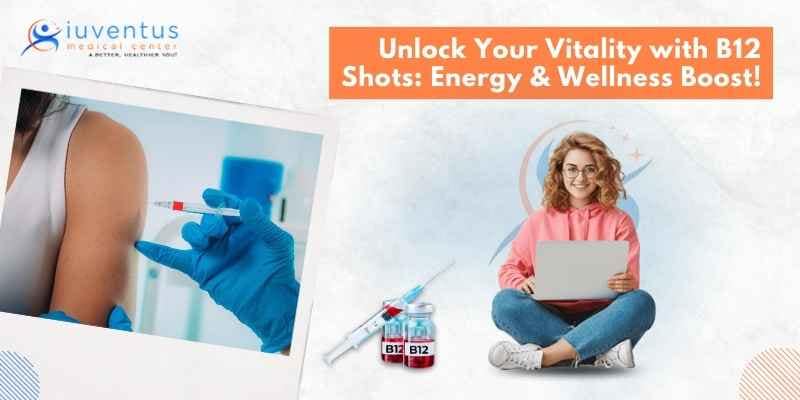 Benefits of B12 Shots for Energy and Wellness in Las Vegas and Herderson, NV